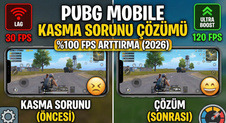 PUBG Mobile Kasma Sorunu Çözümü: %100 FPS Arttırma ve Isınma Engelleme (2026)