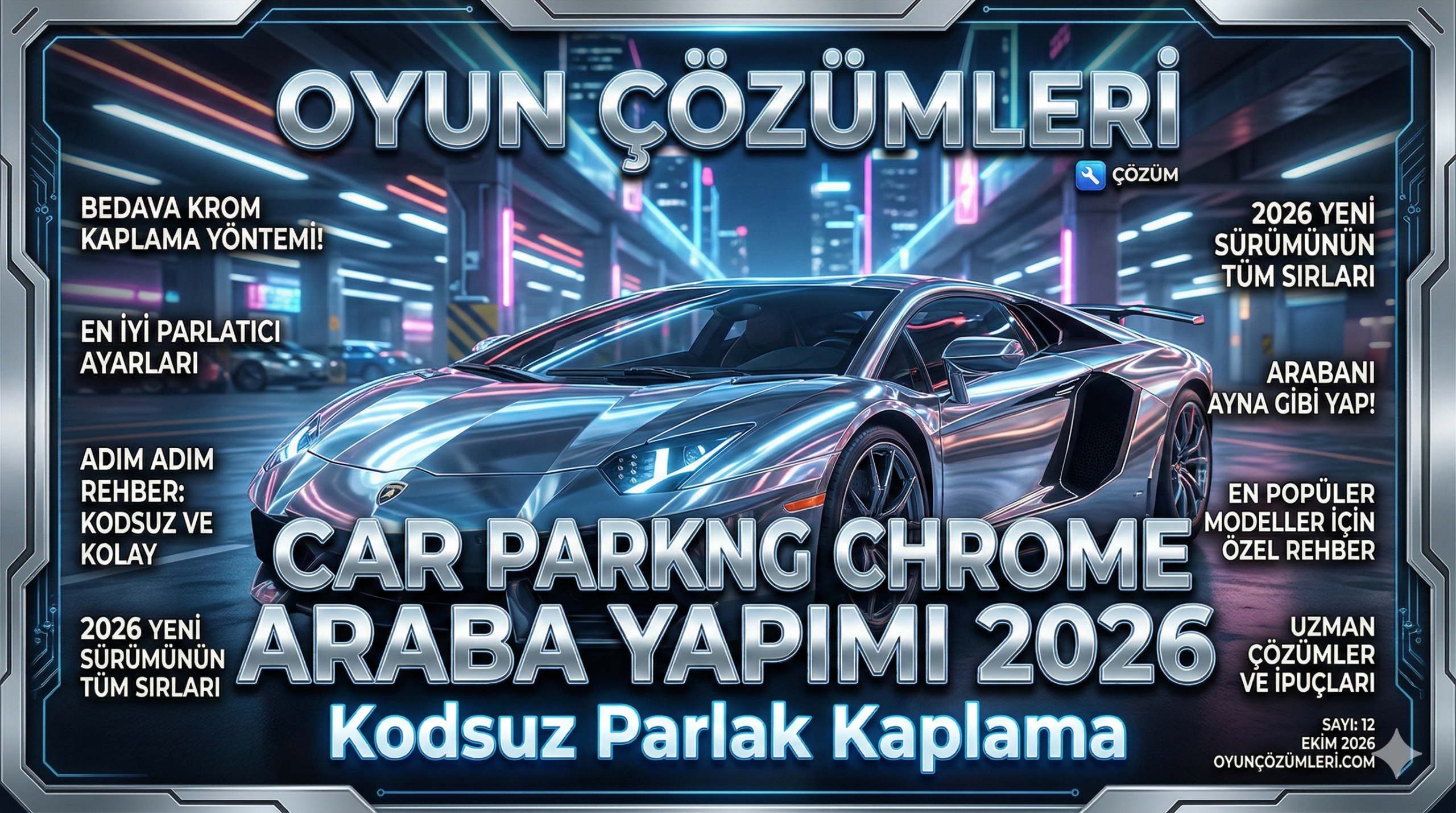 Car Parking'de arabanızı parlatmak için hileye gerek yok! Oysa yasal ayarları kullanarak arabanızı aynaya çevirebilirsiniz. 2026 kodsuz Chrome yapımını hemen öğrenin.