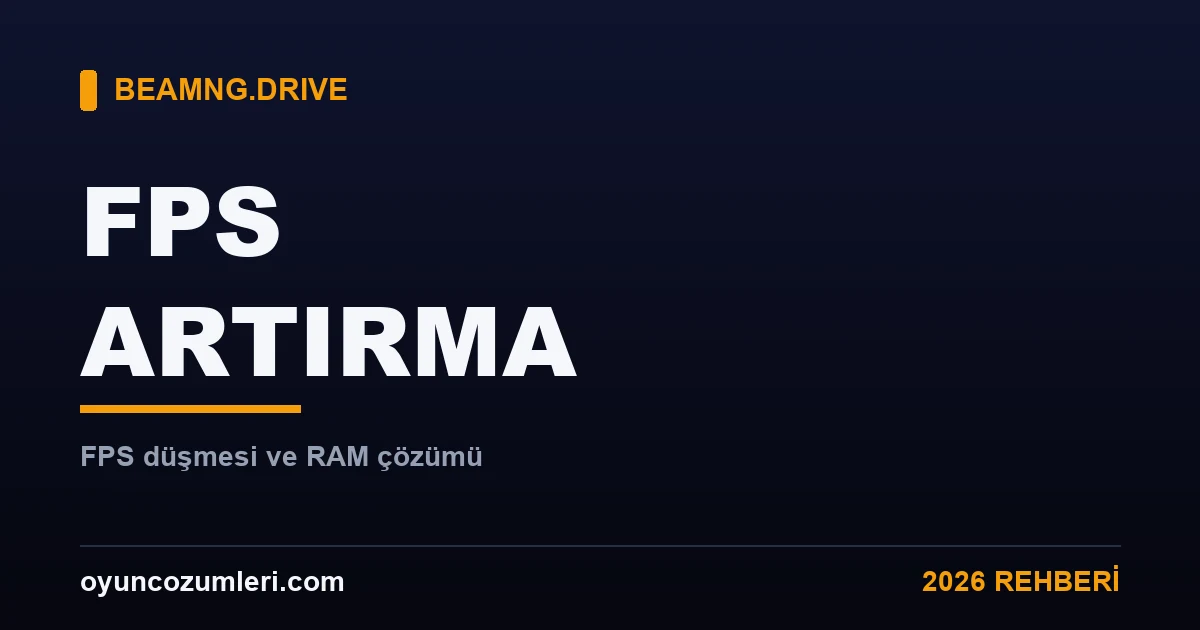 BeamNG FPS artırma rehberi kapak görseli