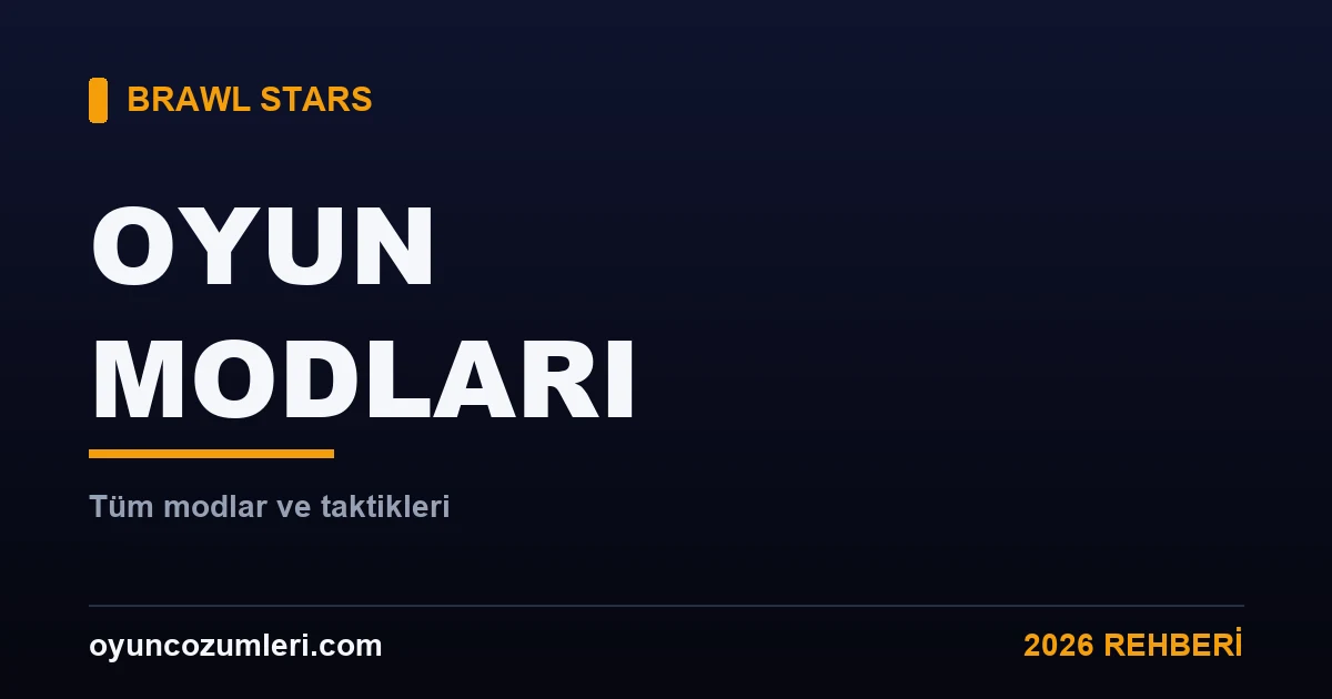 Brawl Stars oyun modları rehberi kapak görseli