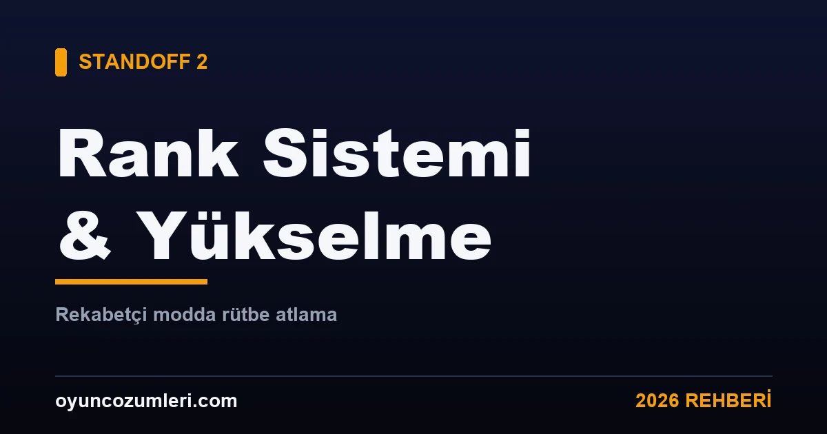 Standoff 2 rank sistemi ve yükselme rehberi kapak görseli