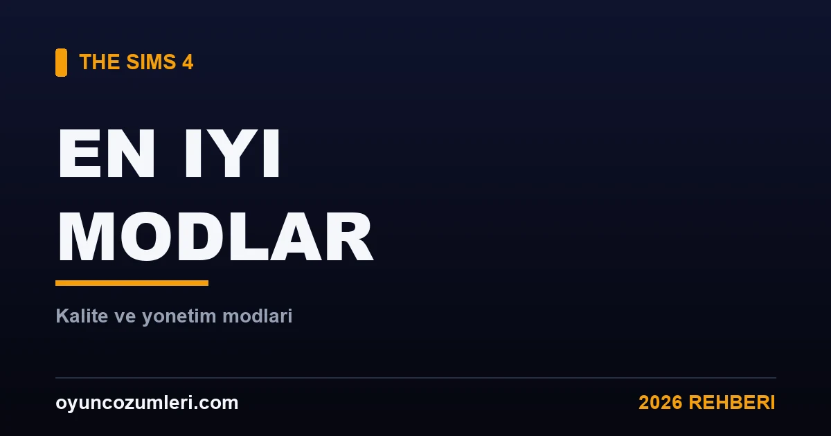 The Sims 4 En İyi Modlar (2026)